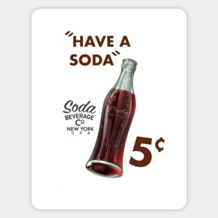 Have a Soda! Vintage drinks commercial. Sticker
